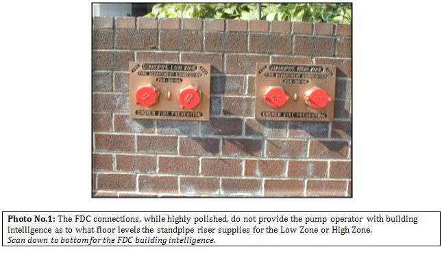 The FDC connections, while highly polished, do not provide the pump operator with building intelligence as to what floor levels the standpipe riser supplies for the Low Zone or High Zone. Scan down to bottom for the FDC building intelligence.