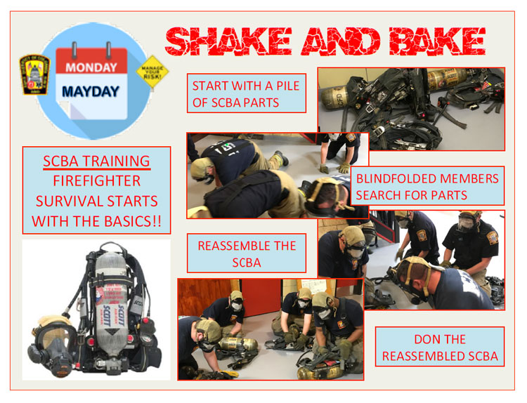 Mayday Monday: Shake and Bake: firefighters and SCBAs