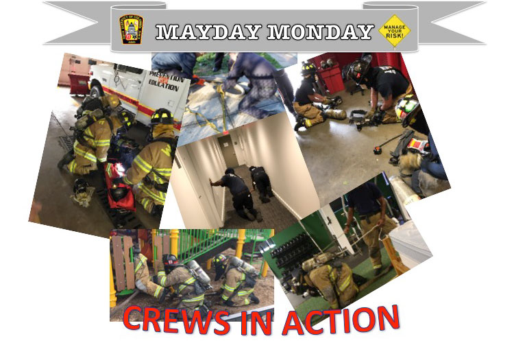 Mayday Monday crews in action