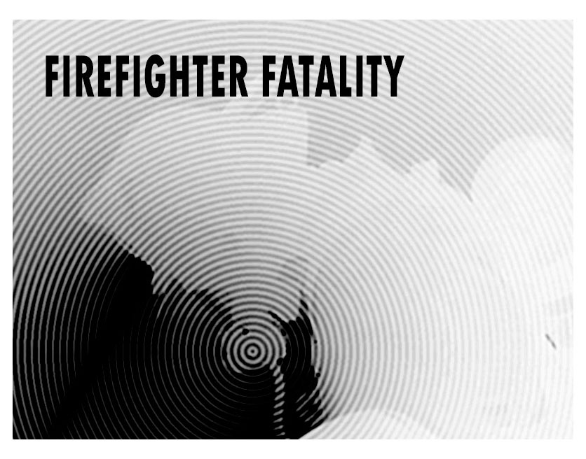 Firefighter fatality