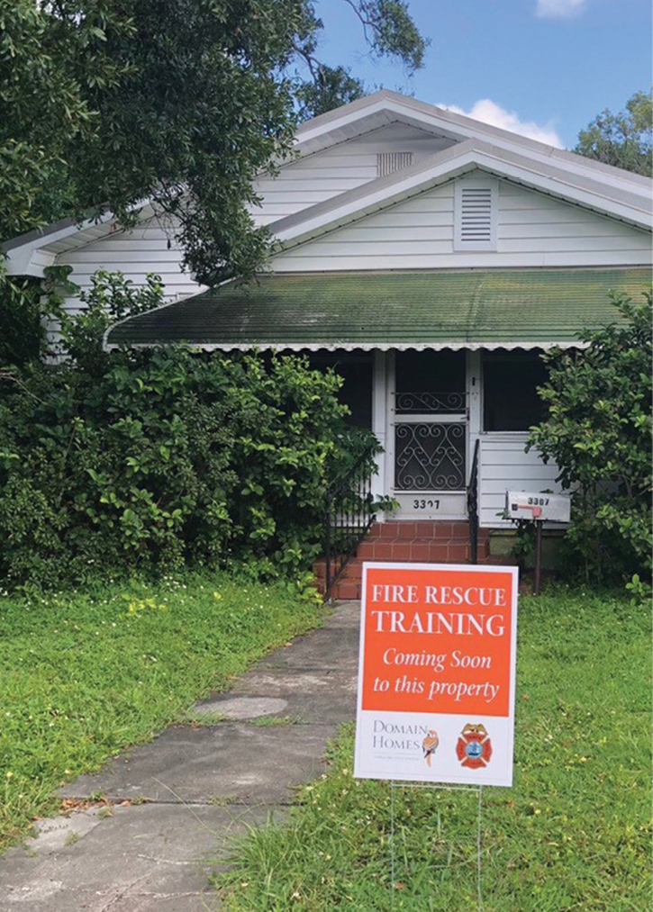 Builders have provided yard signs announcing the upcoming training. This has led to very positive public relations for both the fire department and the builders.