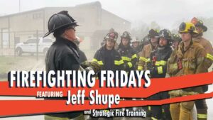 Jeff Shupe and Strategic Fire Training at FDIC