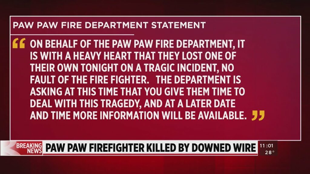 Paw Paw firefighter killed