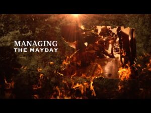 Managing the Mayday